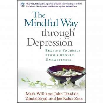 The Mindful Way through Depression First Edition Paperback CDROM by Jon KabatZinn