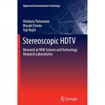 Stereoscopic HDTV: Research at NHK Science and Technology Research Laboratories