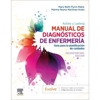 Ackley y Ladwig. Manual de Diagnósticos de Enfermería, 13.ª Edición: Guía para la planificación de cuidados (Tapa blanda).
