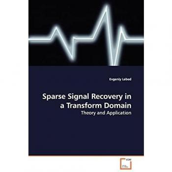 Sparse Signal Recovery in a Transform Domain