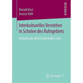 Interkulturelles Verstehen in Schulen des Ruhrgebiets: Gemeinsam gleich und anders sein