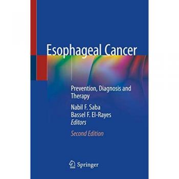Esophageal Cancer: Prevention, Diagnosis and Therapy