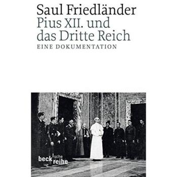 Pius XII. und das Dritte Reich