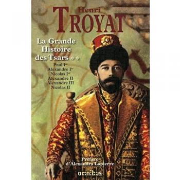 La grande histoire des Tsars de toutes les Russies