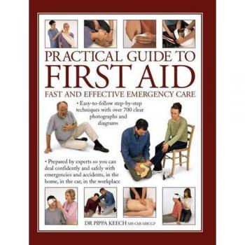 Practical Guide to First Aid