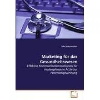 Marketing für das Gesundheitswesen