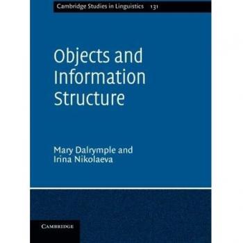 Objects and Information Structure (Cambridge Studies in Linguistics, Band 131)
