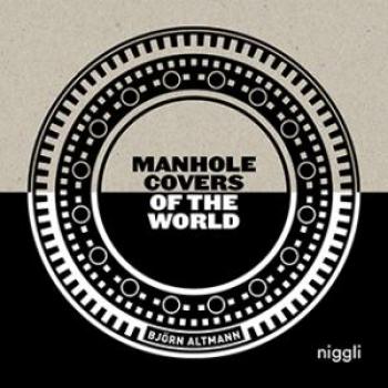 Manhole Covers of the World