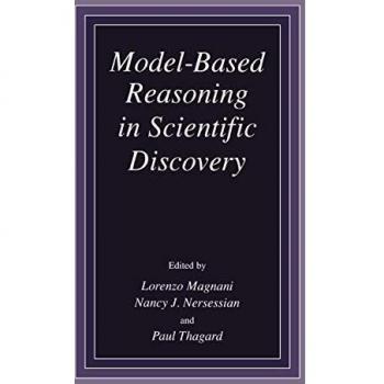 Model-Based Reasoning in Scientific Discovery