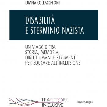 Memoria e disabilità. Tra storia, memoria, diritti umani e strumenti per educare all'inclusione