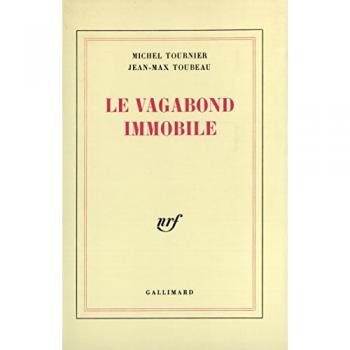 Tournier Le Vagabond Immobile