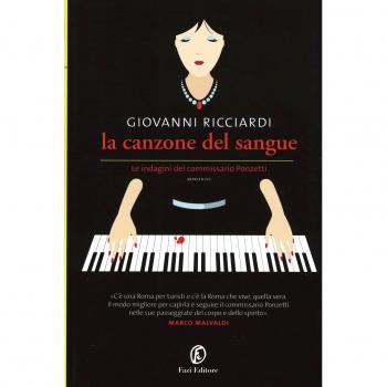La canzone del sangue. Le indagini del commissario Ponzetti