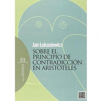 SOBRE EL PRINCIPIO DE CONTRADICCION DE ARISTOTELES