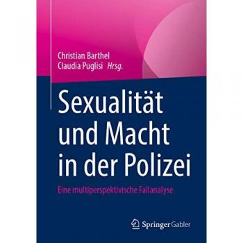 Sexualität und Macht in der Polizei