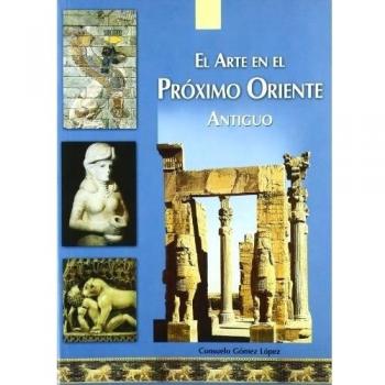 El arte en el Próximo Oriente antiguo