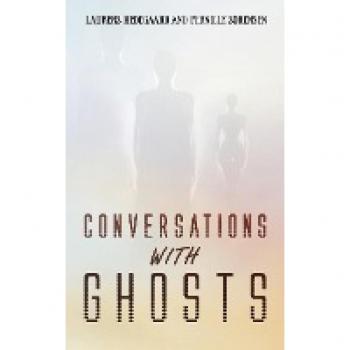 Conversations with Ghosts