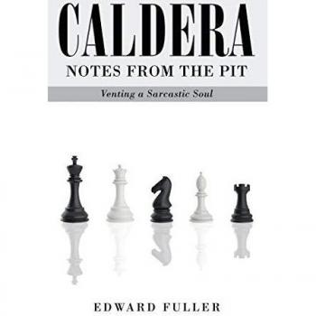 Caldera: Notes From the Pit
