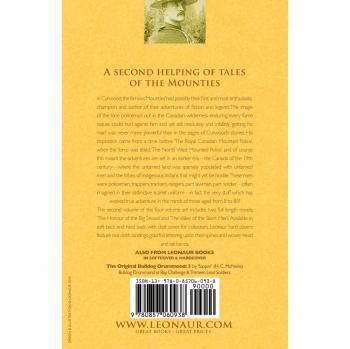 The Mounted Police Novels: Volume 2-The Honour of the Big Snows & the Valley of the Silent Men