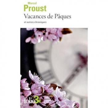 Vacances De Pâques Et Autres Chroniques