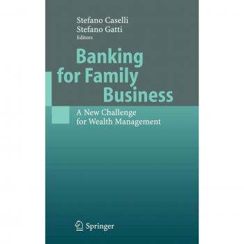 Banking for Family Business: A New Challenge for Wealth Management