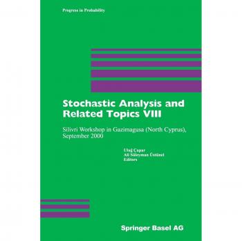 Stochastic Analysis and Related Topics VIII