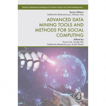 Advanced Data Mining Tools and Methods for Social Computing