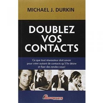Doublez vos contacts