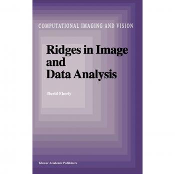 Ridges in Image and Data Analysis