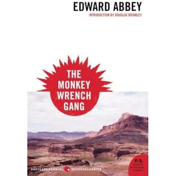The Monkey Wrench Gang
