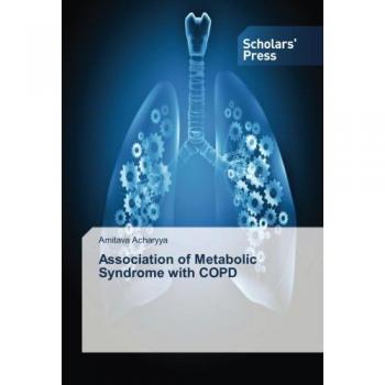Acharyya, Amitava: Association of Metabolic Syndrome with COPD