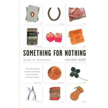 Something for Nothing: Luck in America