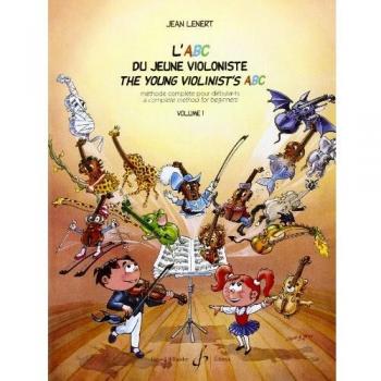 L'ABC du Jeune Violoniste Volume 1