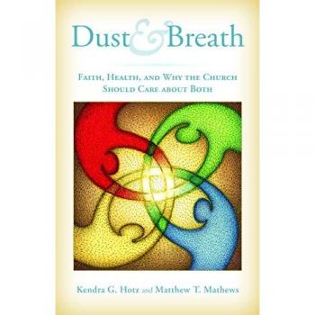Hotz, Kendra: Dust and Breath