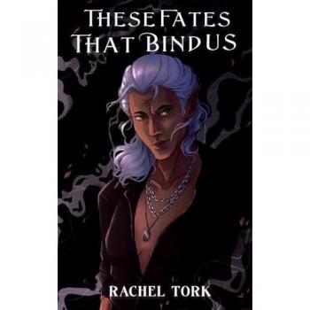 These Fates that Bind Us