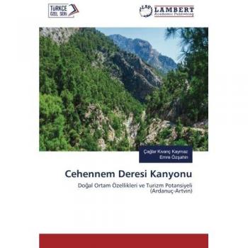 Kaymaz, Ça¿lar K¿vanç: Cehennem Deresi Kanyonu