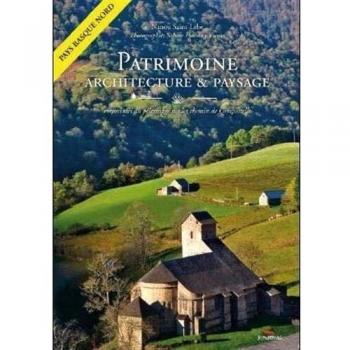 Patrimoine, architecture et Paysage