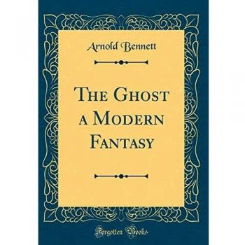 The Ghost a Modern Fantasy