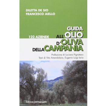 Guida all'olio d'oliva della Campania