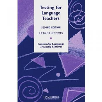 Testing for Language Teachers