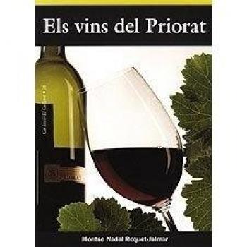 Els vins del priorat (Tapa blanda con solapas).
