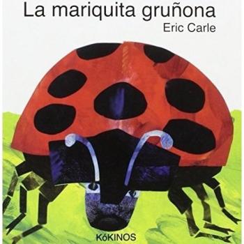 La mariquita gruñona: La mariquita grunona