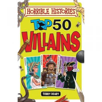 Haut 50 Villains Livre de Poche Terry Deary -