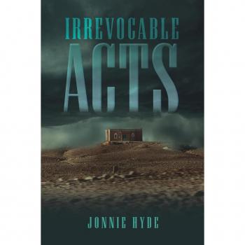 Irrevocable Acts