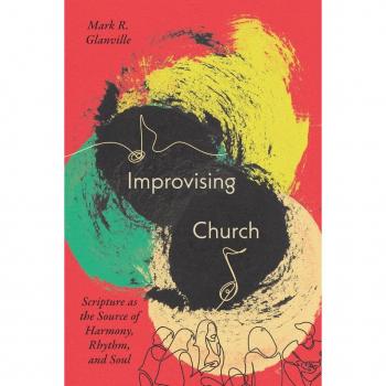 Improvising Church by Mark Glanville