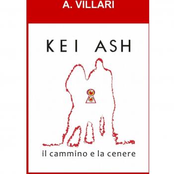 KEI ASH il cammino e la cenere