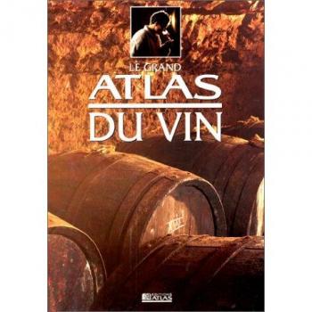 LE GRAND ATLA S DU VIN
