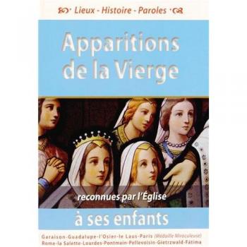 Les apparitions de la Vierge à ses enfants