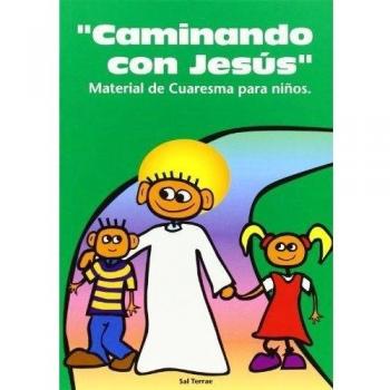 Caminando con Jesús. Material de Cuaresma para niños. NUEVO. ENVÍO URGENTE