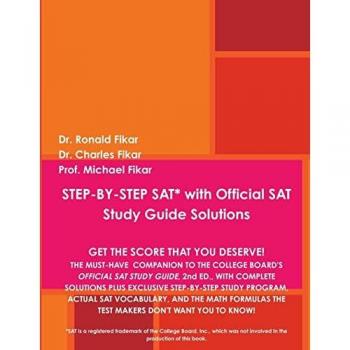 STEP-BY-STEP SAT with Official SAT Study Guide Solutions