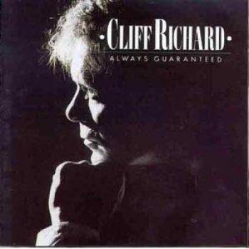 Cliff Richard Always Guaranteed